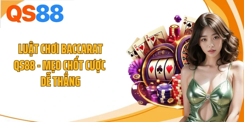 luật chơi baccarat